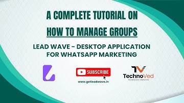 Lead Wave - How to Manage Groups