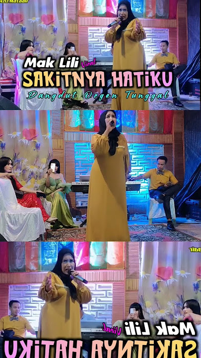 Sakitnya Hatiku - Mak Lili Artis Viral Suara Mirip Rita Sugiarto / Full  Video @AzizMataair96