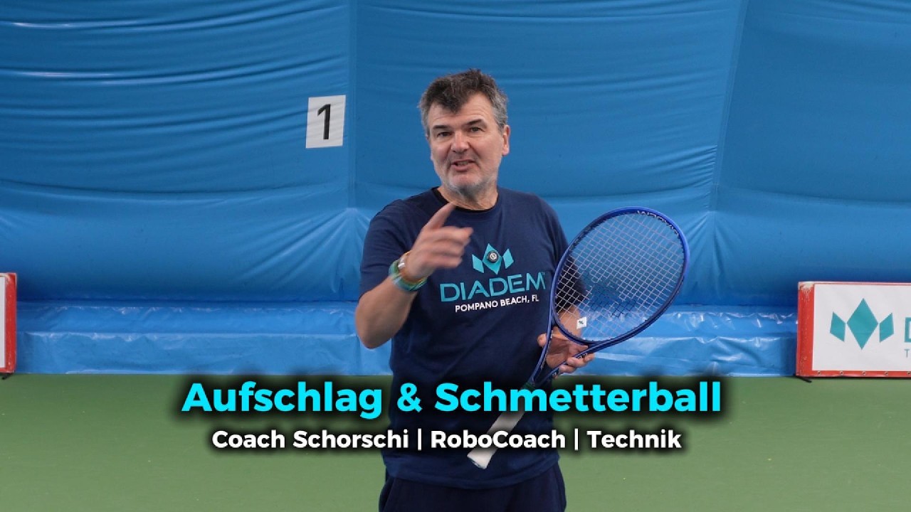 🎾 Aufschlag & Schmetterball | Coach Schorschi | RoboCoach