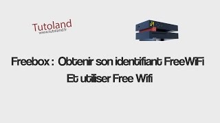 Freebox - Obtenir identifiants Free Wifi et utiliser Free Wifi screenshot 2