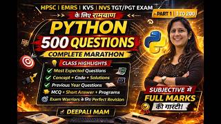 1. KVS/NVS/EMRS TGT/PGT CS PYTHON MARATHON 🚀 200 Most Expected MCQs |Objective + Subjective Boost