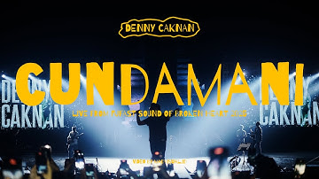 DENNY CAKNAN - CUNDAMANI | Live From Taman Candra Wilwatika Pandaan