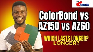 ColorBond AZ150 AZ60: The Truth About Ghana Roofing Materials