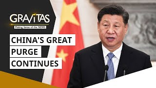 Gravitas: China's biggest purge since Mao