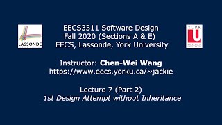 [HD] EECS3311 F20 Lecture 7 Part 2 - 1st Design Attempt Without Inheritance