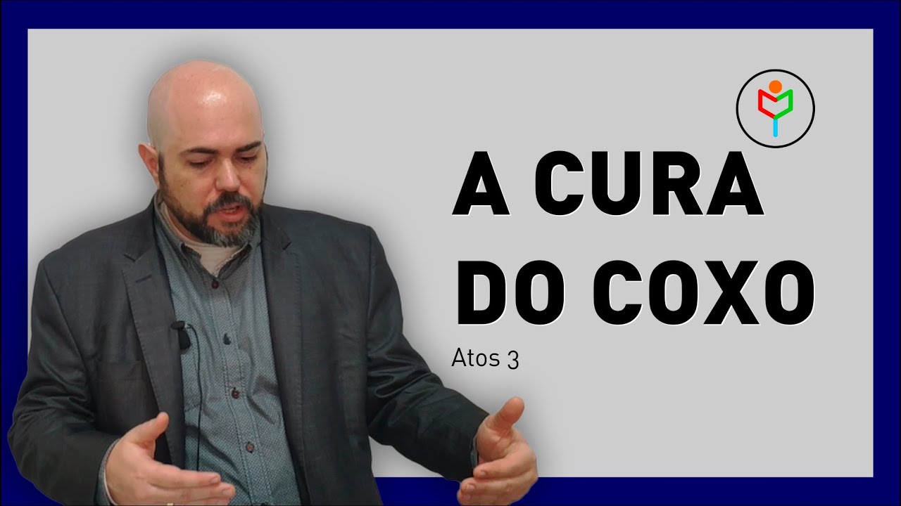 Pregação em Atos 3 — A cura do coxo