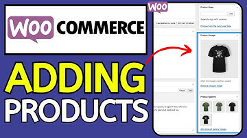 How to Add Products to WooCommerce (2024 Update) - Quick Tutorial
