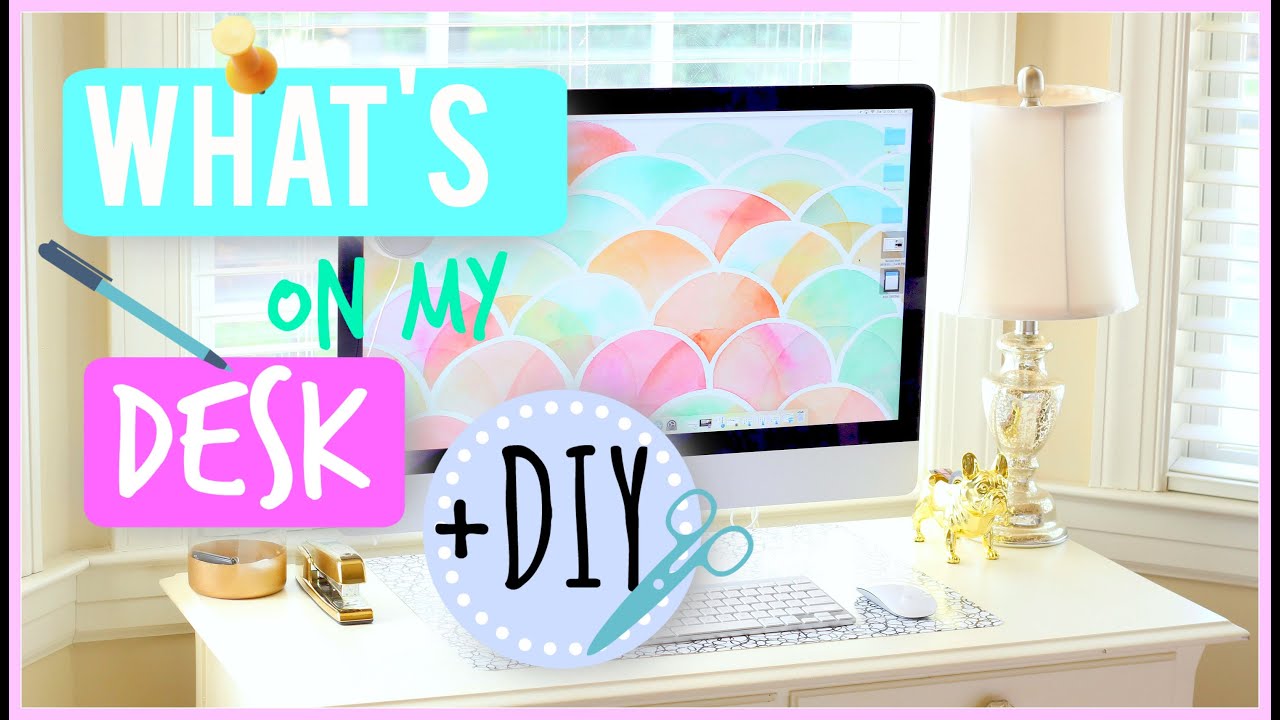 What's On My Desk? + DIY Desk Decor  2015 | Nikki G