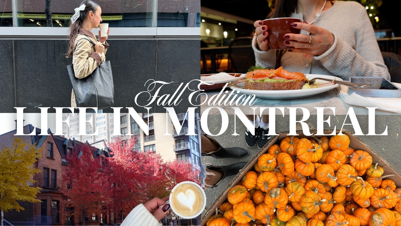 what it's REALLY like living, working & studying in Montreal, Canada FALL EDITION 🤎🍂 {vlog}