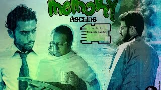 Memory Machine | Independent film | Trailer | Full HD | With English Subtitles