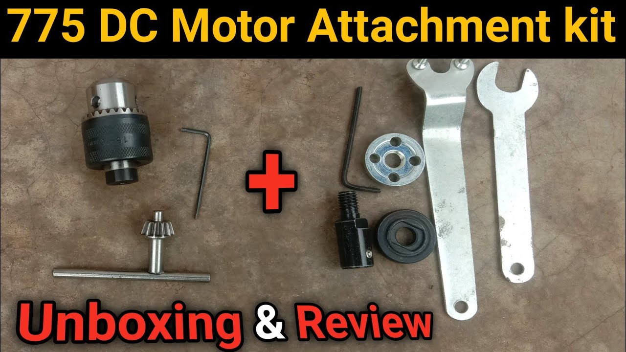 Unboxing 775 DC Motor Attachment kit ll drill chuk