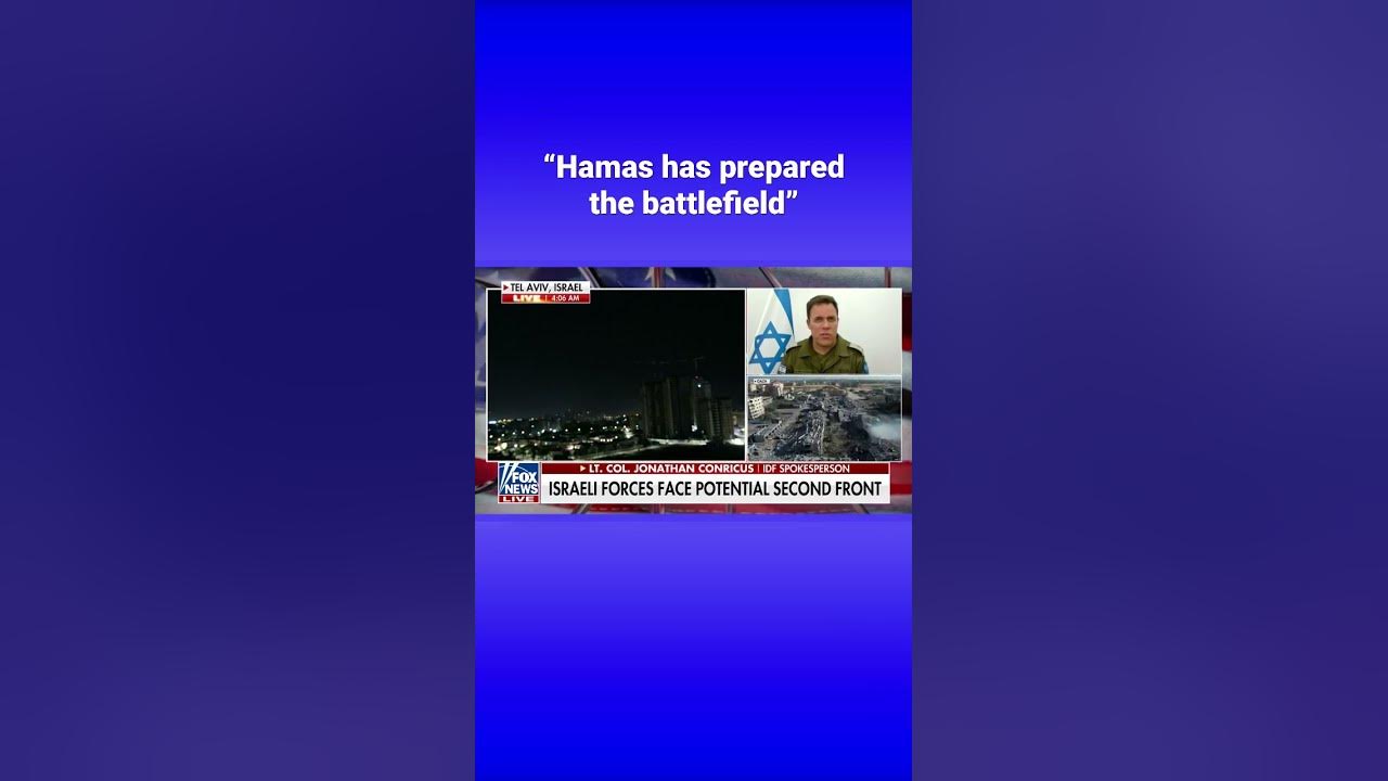 IDF spokesperson warns Hamas will fight and try to inflect heavy casualties