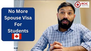No More Spouse Work Permit | Canada Student Visa Rules Changed 2024