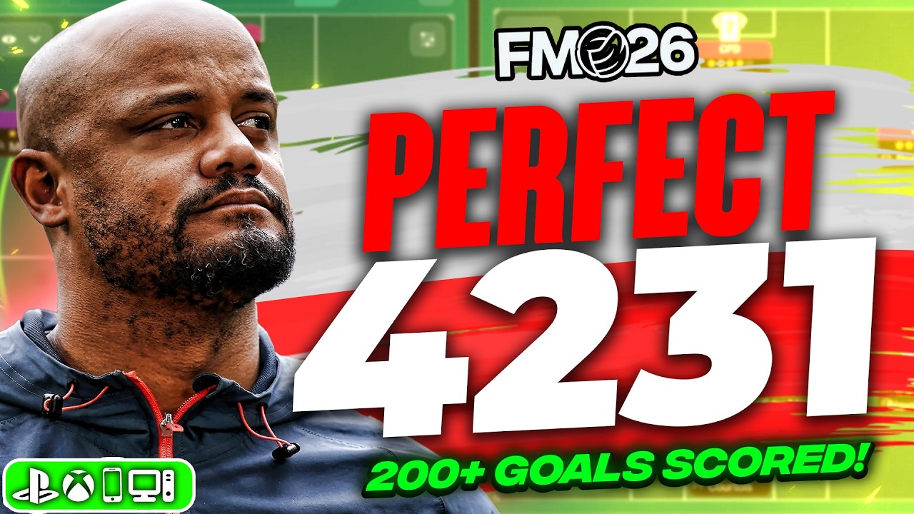 Kompany’s PERFECT 4231 FM26 Tactic! | 200+ Goals + Quadruple!