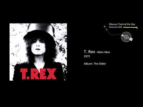 T  Rex   Main Man