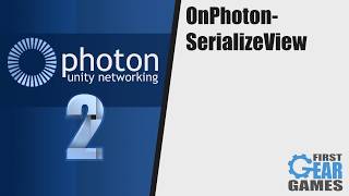 Photon Networking 2 - OnPhotonSerializeView