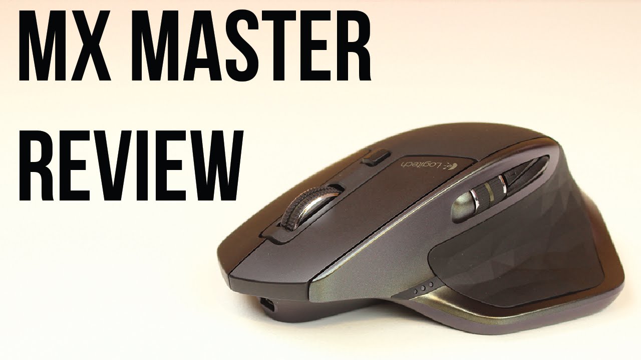 Logitech MX Master Review