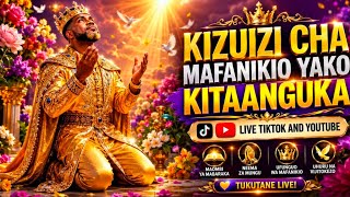 KIZUIZI CHA MAFANIKIO YAKO KITAANGUKA
