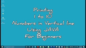Printing 1 to 10 numbers in Vertical line using java for Beginners🔥