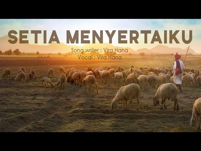 Vira Hana - Setia Menyertaiku