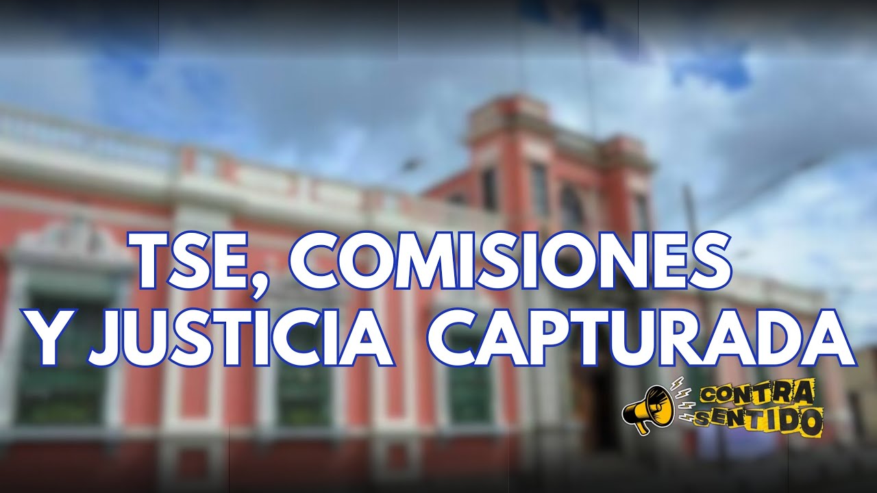 Ep.9 TSE, comisiones y justicia capturada, una conversación urgente con Manfredo Marroquín
