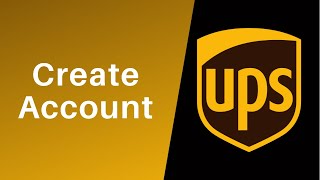 How to Create UPS Account l Sign Up UPS.com 2021