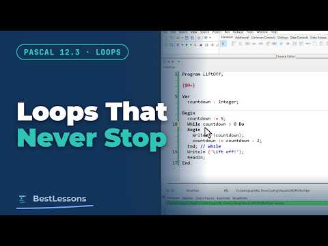 Pascal 12.3 - Loops That Never Stop: Infinite Loops and How to Fix Them