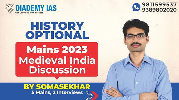 Mains 2023 Medieval India Discussion By Soma Sekhar | UPSC History Optional Mains 2023