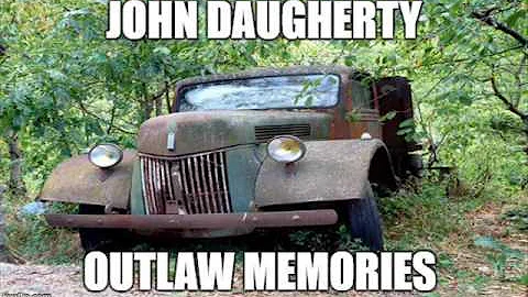 John Daugherty - Outlaw Memories