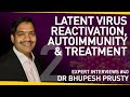 How Viral Reactivation Might Trigger Autoimmunity in Long Covid | With Dr Bhupesh Prusty