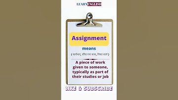 Meaning of Assignment? हिंदी में Assignment का क्या मतलब होता है? #words #learnenglish #trending