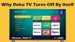 Why Does My Roku TV Keep Turning Off By Itself