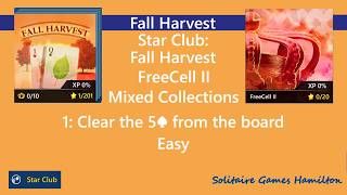 Star Club | Fall Harvest | FreeCell II #1: Easy - Clear the 5♠ from the board