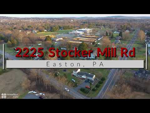 2225 Stocker Mill Rd, Easton, PA home video tour