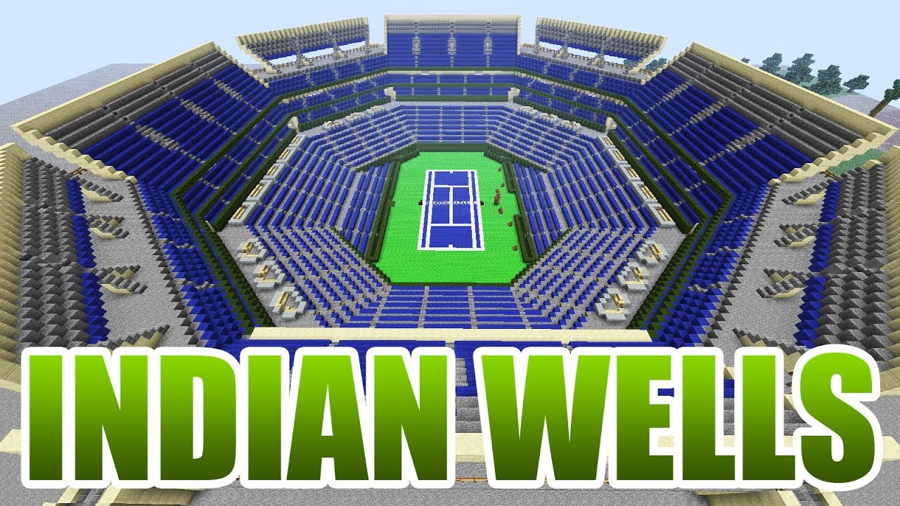 Indian Wells Tennis Garden in Minecraft + Download link - YouTube