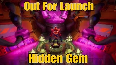 Crash Bandicoot 4 - Get HIDDEN GEM in Out For Launch, location guide