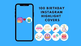 100 Birthday Instagram Highlight Covers, Happy birthday, Party, Cake, Celebration, Gift, HBD. screenshot 5