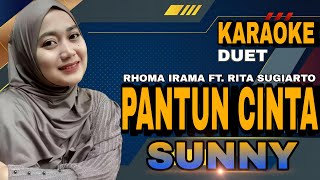 PANTUN CINTA||DUET KARAOKE||SUNNY