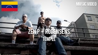 Zen P + Rodesens - Temple [ Music Video ]