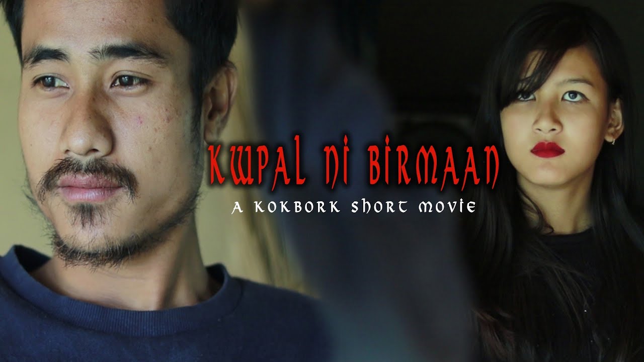 Kwpal ni Birmaan || New kokborok short movie || New kokborok short film || New kokborok video 2020