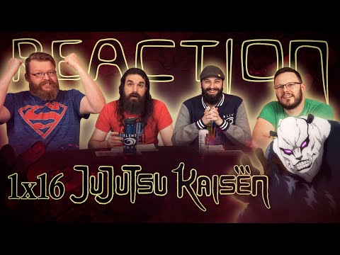 Jujutsu Kaisen 1x16 REACTION!! "Kyoto Sister School Exchange Event - Group Battle 2 -"