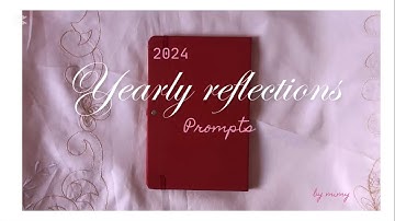 End of Year Reflection Prompts to try before 2025 ☆⋆｡𖦹°‧