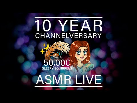 ASMR 10 Year Channelversary & 50,000 Subscribers Celebration LIVE (🎧 Soft Spoken/Whisper)