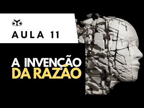 A invenção da razão | Introdução Geral à Filosofia | Prof. Vitor Lima | Aula 11