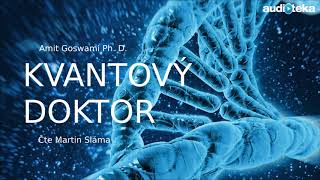 Amit Goswami | Kvantový doktor | Audiotéka.cz