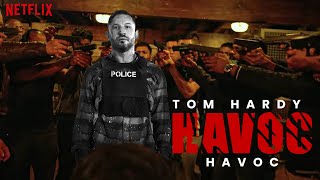 Havoc (2023) | Tom Hardy, Forest Whitaker | Trailer & Release Date!! 