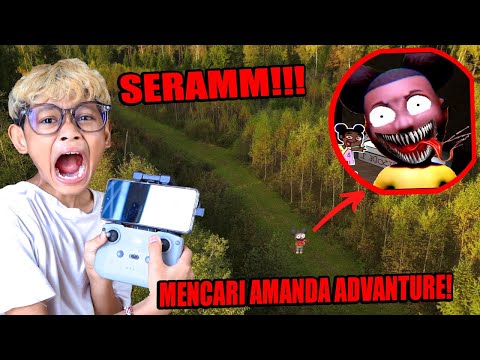 DRONE MENEMUKAN NAMPAK AMANDA ADVENTURE DI HUTAN SERAM!!! BOCIL LARI KETAKUTAN!