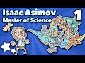 Isaac Asimov - Master of Science - Extra Sci Fi - #1