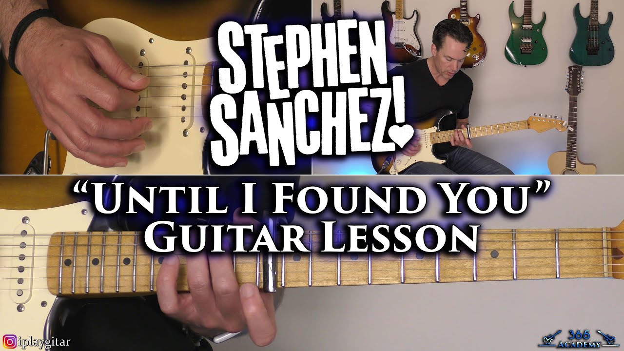 Stephen Sanchez - Until I Found You Guitar Lesson