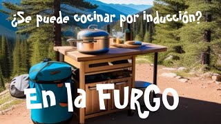 Cocina de inducción para la CAMPER. TEST